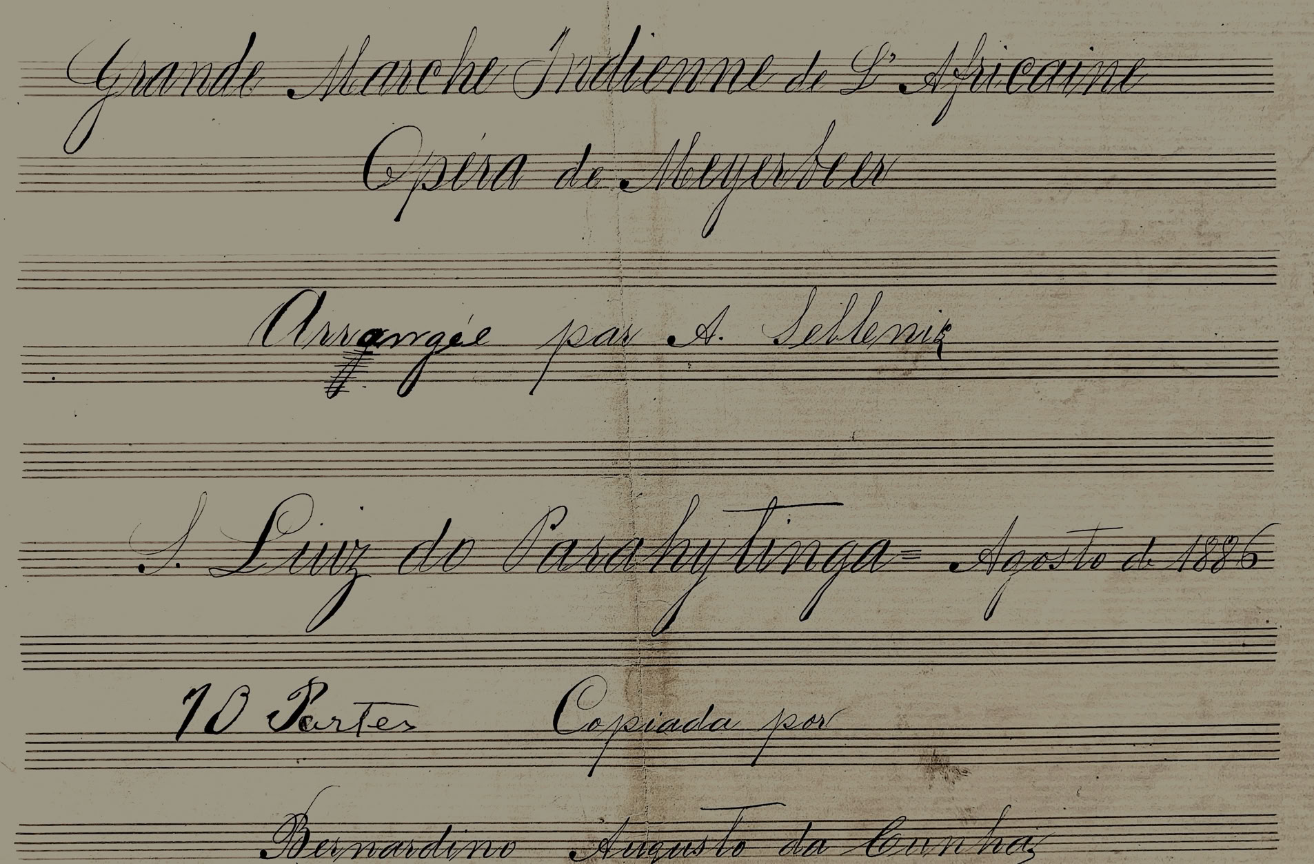 Folha rosto dda marcha Indienne de L-Africaine de Meyerbeer de São Luís do Paraitinga, séc. XIX. Arquivo A.A.Bispo